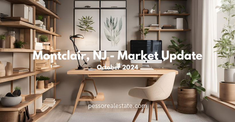 Oct 2024 Market Report Montclair NJ